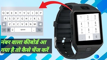 Alphabate Keyboard Kaise Laye Dzo9 Smartwatch Mai?