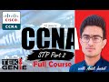 STP | Part 2 | Full Explained | Spanning Tree Protocol in Pashto | CCNA Networking Course
