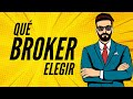 Cual es el MEJOR BROKER de Acciones y Forex para hacer TRADING.