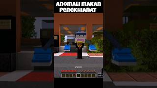 Anomali Makan Penghianat ⁉️💀 #shorts #minecraft