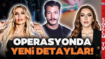İrem Derici, Hadise, Kubilay Aka... Ünlülere Operasyonda Gündemi Sarsacak Kan Örneği Detayı!