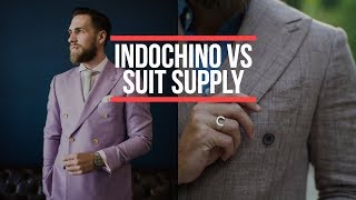 Suit Supply or Indochino Suits? Who Makes the Better Suit? Men's Fashion 2018 || Gent's Lounge