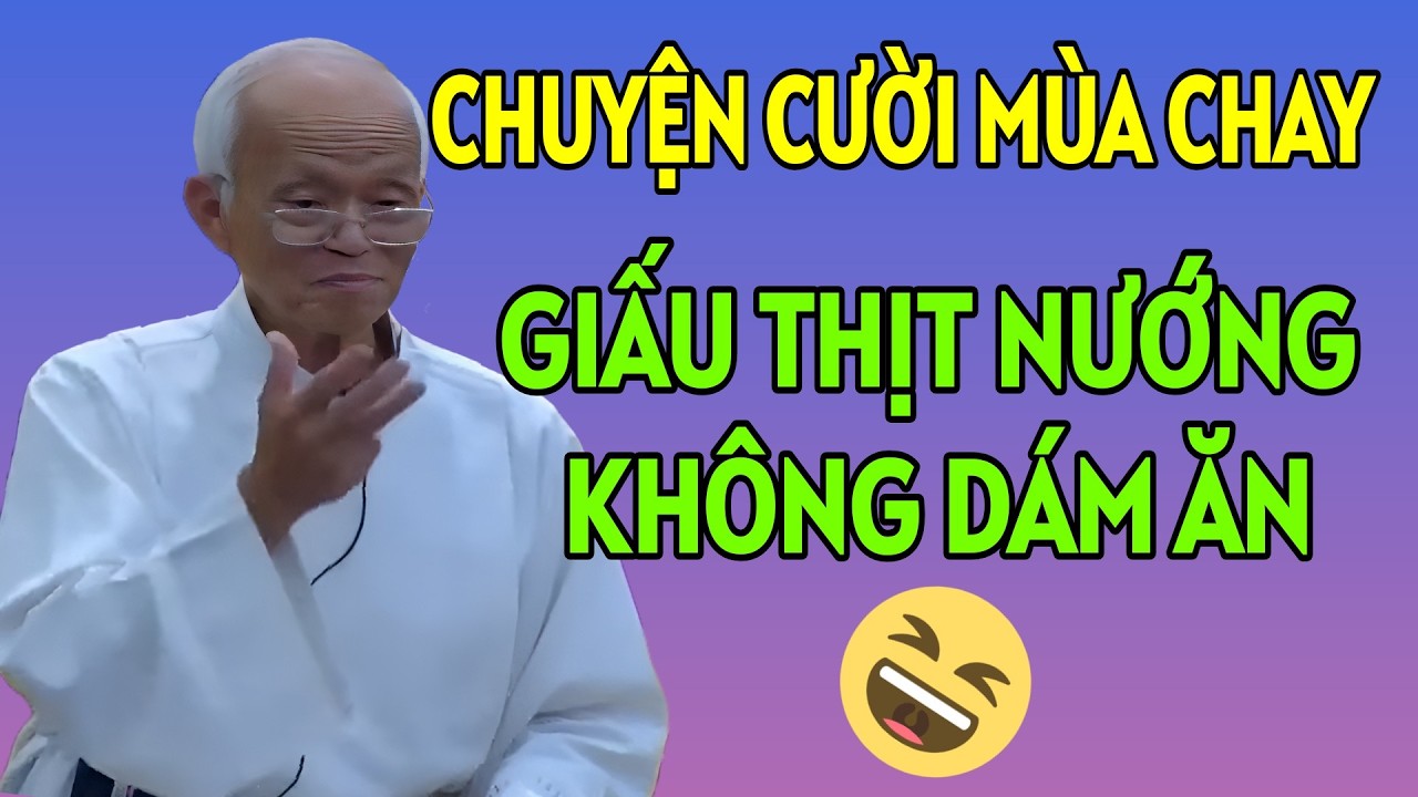 CHA HỒNG GIẤU THỊT NƯỚNG MÀ KHÔNG DÁM ĂN . BÀI GIẢNG MỚI NHẤT CỦA CHA HỒNG