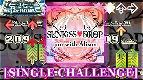 【DDR SN2】 SUNKiSS ♥ DROP ~Alison Side~ [SINGLE CHALLENGE] 譜面確認＋クラップ