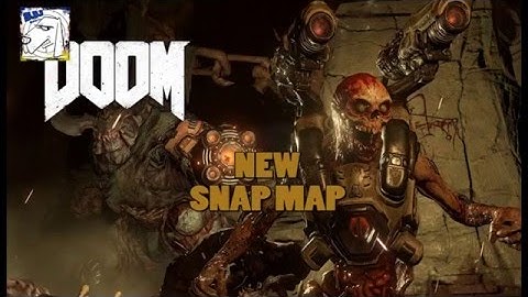 DOOM: "NEW" SNAP MAP