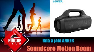 Caixa De Som Anker Soundcore Boom - Rifa Pinchetech