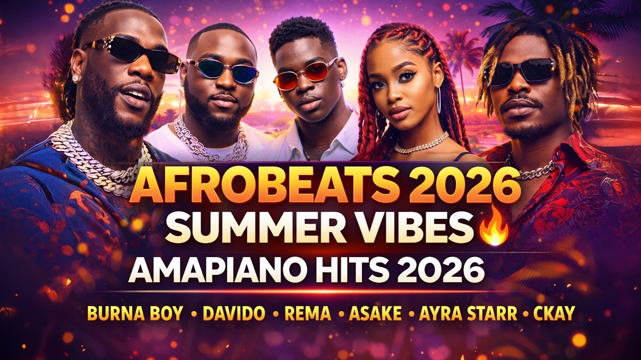 AFROBEATS 2026 MEGAMIX 🔥 Naija Party Heat & Amapiano Groove | Burna Boy, Davido