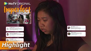 Highlight EP11 Gawat! Neti dihujat netizen | WeTV Original Imperfect The Series
