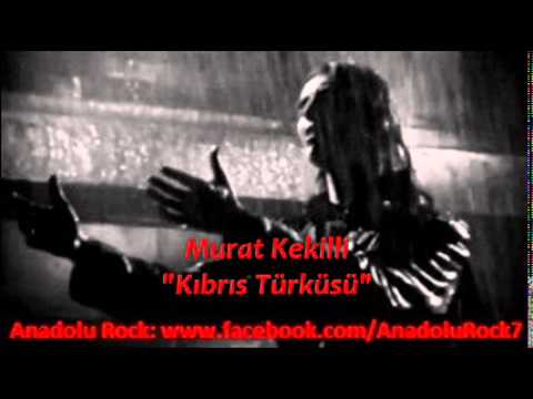 Murat Kekilli - Kıbrıs Türküsü