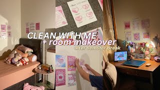 CLEAN WITH ME + ROOM MAKEOVER 🎀🌷: after semester break | indonesia