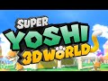 Super YOSHI 3D World FULL GAME 2 PLAYER PLAYTHROUGH Brother And Sister Co Op