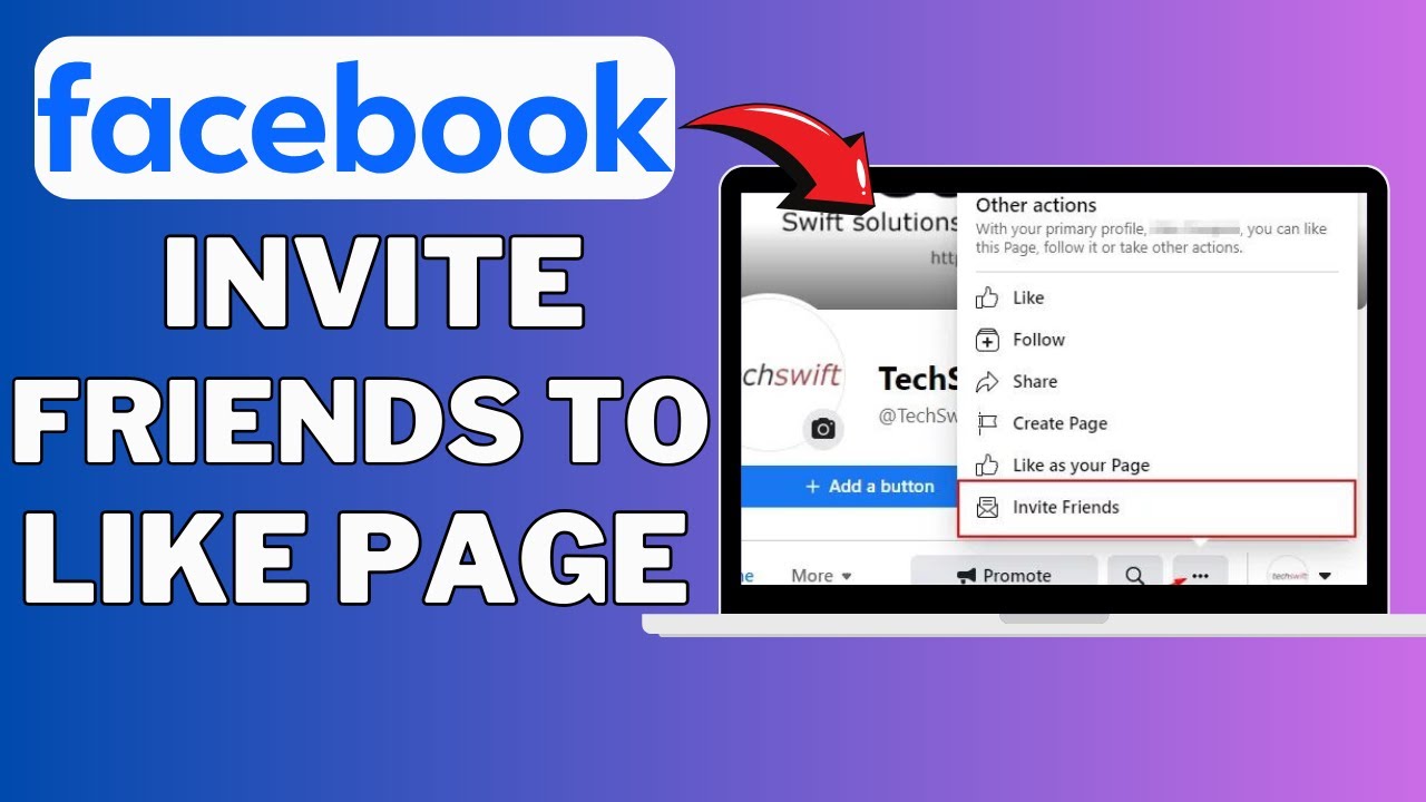 How To Invite ALL Friends To Like Page On Facebook PC (2024 Update)