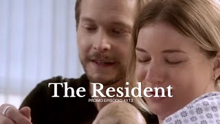 THE RESIDENT: Promo do episódio 4x13