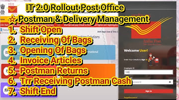 It 2.0 Rollout | Postman & Delivery Management #Shift_Open #BagOpen #BagRecieved #InvoiceArticle