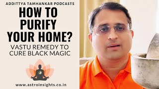 How to remove negative energy and black magic from your home? #vastutips