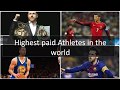 Top 10 highest paid Athletes in the world