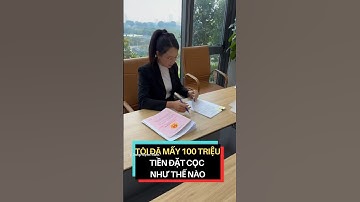 Tôi mất 100 triệu đặt cọc như thế nào #danghuyenthanh #batdongsan #dautu #luatbatdongsan2024 #bds