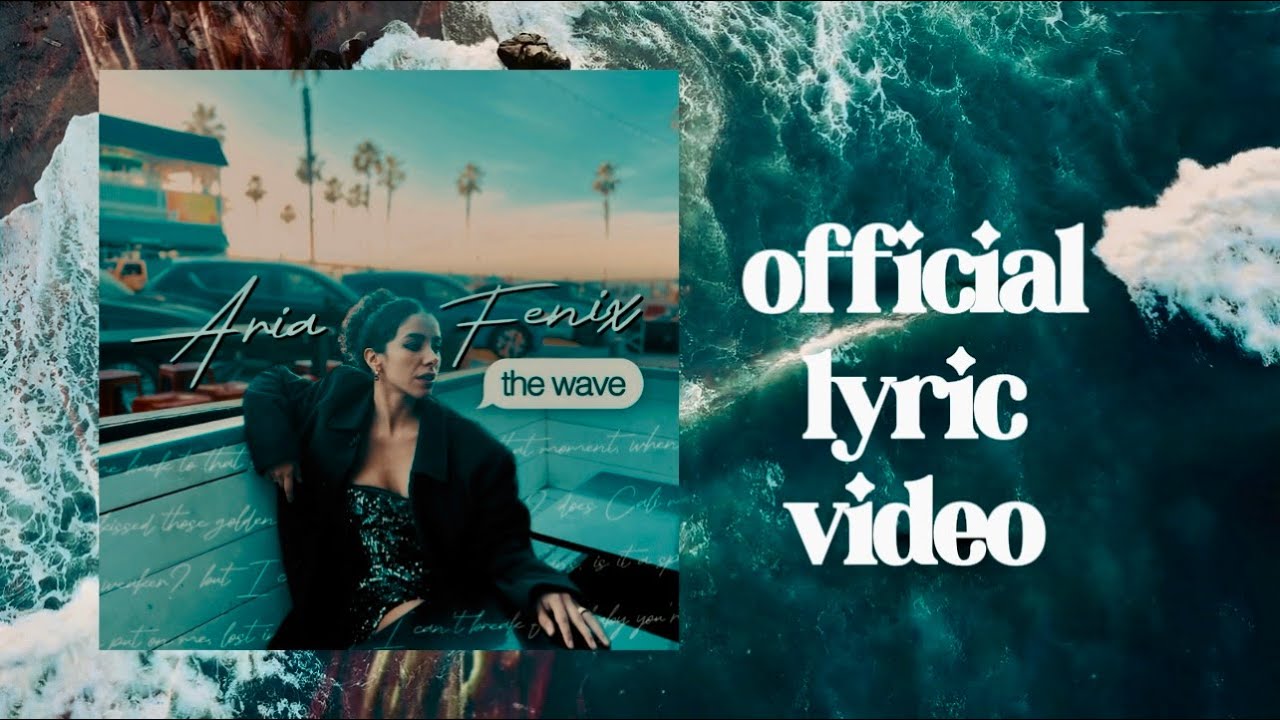 Tonton Aria Fenix - the wave (Official Lyric Video) di YouTube