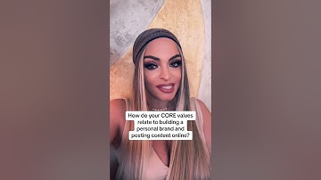 How do your CORE VALUES affect your personal brand?