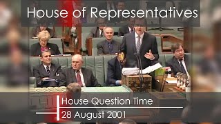 House Question Time - 28 August 2001