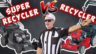 Toro Recycler Vs Super Recycler -  2 BEST walk behind mowers EVER!