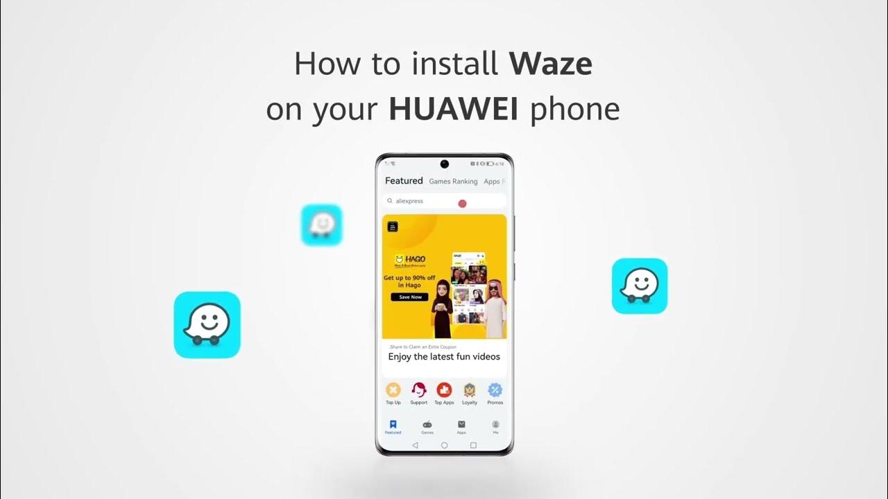 how-to-install-waze-on-your-huawei-phone-via-appgallery-youtube