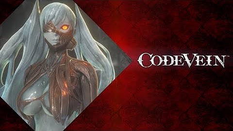 Code Vein - Invading Executioner Boss Intro