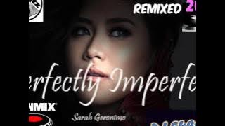 Perfectly Imperfect (DJ Skratz Remixed 2016) - Sarah G.