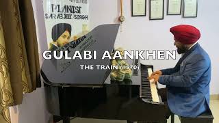 Gulabi Aakhen  The Train 1970  Mohammad Rafi   Anand Bakshi  R D Burman  Indian Pianist