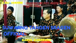 LALI JANJINE/KDI MUSIK SRAGEN /CIPT:KRYA ALMRHM S HARSONO VOC:AGUS KUNCUNG MANIA FEAT DESTI