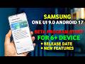 Samsung One Ui 9.0 Android 17 Update for 6+ Devices🔥S25,S25 Ultra,S26,S24,S23,S23 Ultra,S24 Ultra