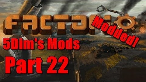 Factorio Modded: 5Dim