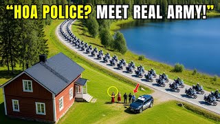 HOA Karen Sent “HOA Security” to My Cabin — They Fled When My Army Cousins Arrived on Harleys!