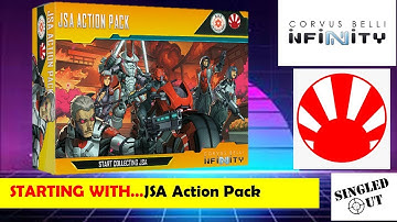 Infinity N4- New Player Guide - Starting with JSA Action Pack