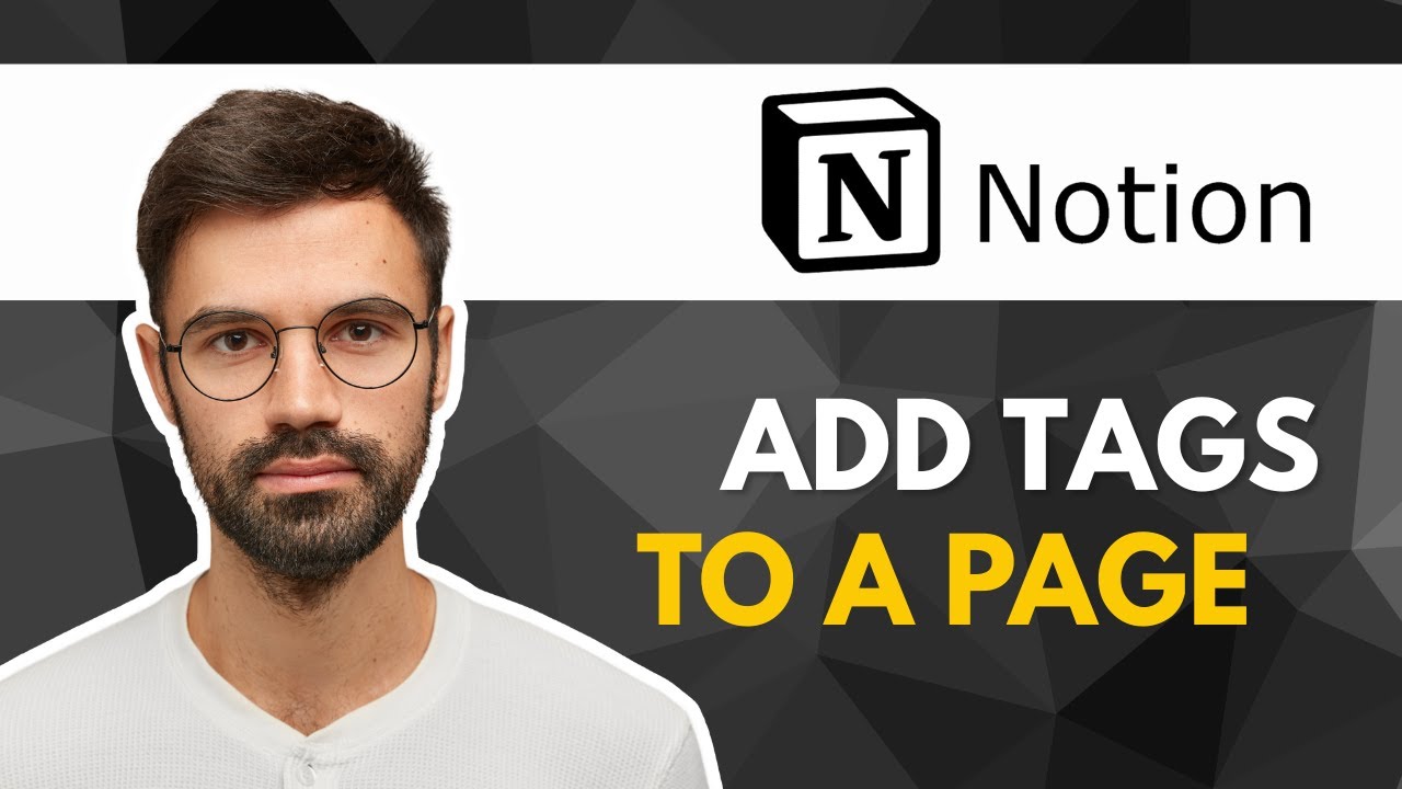 How To Add Tags To A Page Notion | 2025 Guide - YouTube