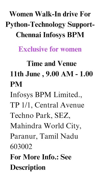Women Walk-In drive For Python-Technology Support-Chennai Infosys BPM ...