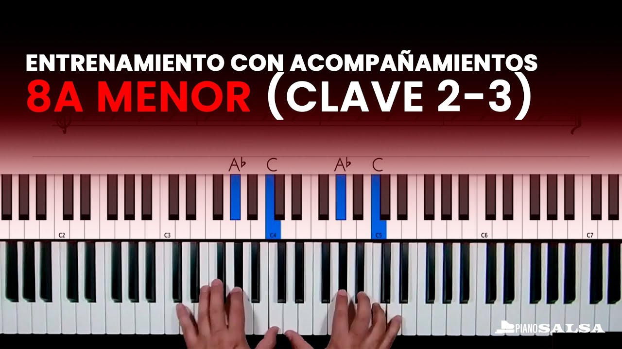 ENTRENAMIENTO CON ACOMPAÑAMIENTOS - 8a menor (clave 2-3) - YouTube