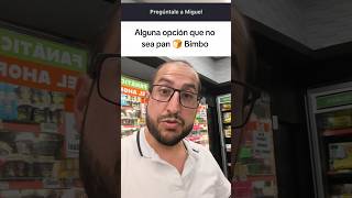 Alguna opción que no sea pan 🍞 Bimbo???