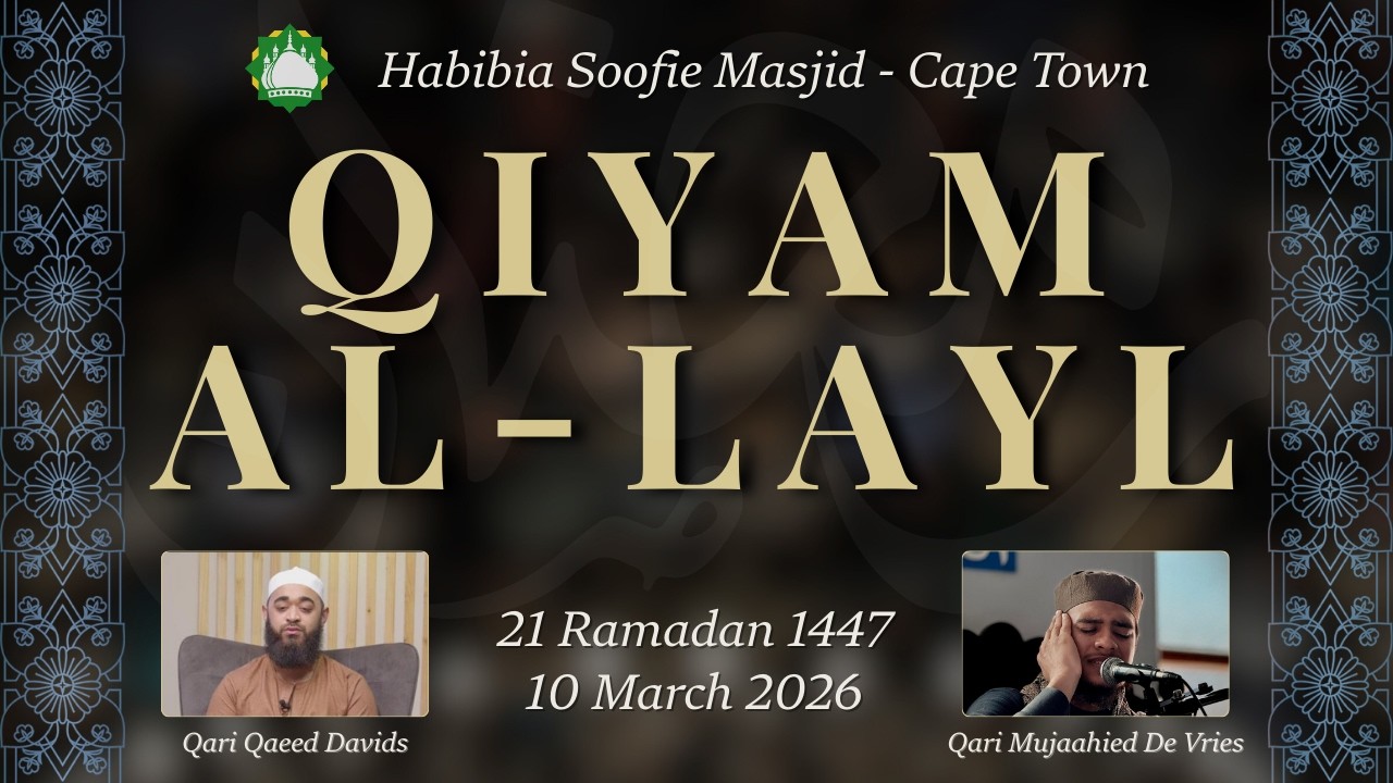 Qiyam-Ul-Layl Programme, 21st Ramadaan 14473