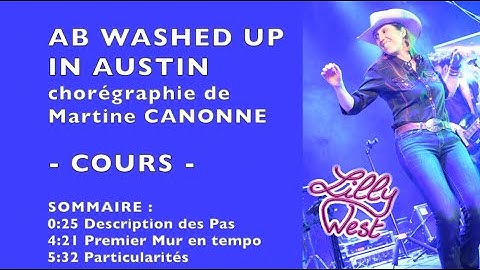 [COURS] AB WASHED UP IN AUSTIN de Martine CANONNE, enseignée par Lilly WEST