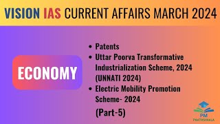 March 2024 | Vision IAS Current affairs| Monthly Magazine| Economy (part 5 )|