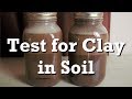 Test for Clay in Soil