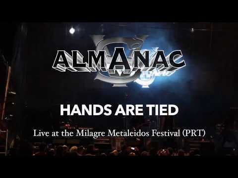 Almanac - Hands Are Tied (Live in Portugal)