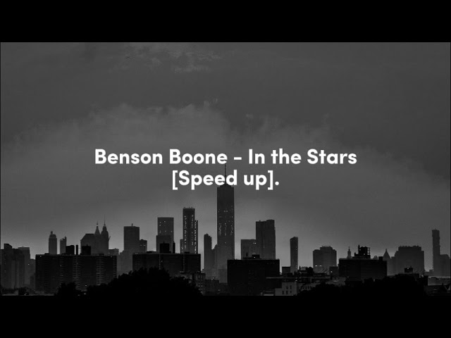 Benson Boone - In the Stars [Speed up]. class=