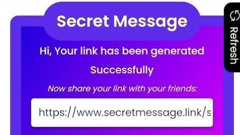 how to create SECRET MESSAGE 2021 link