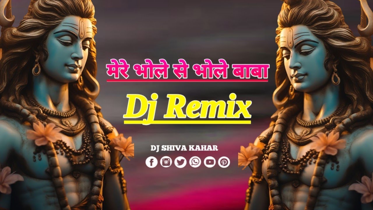 Mere bhole se bhole babaMy bhole se bhole baba shivratrispecial djremix Dj Song  djsong