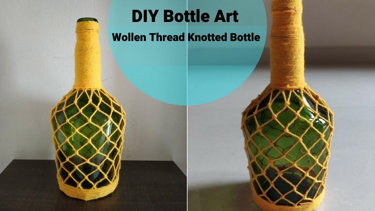 Featured image of post Bottle Art Ideas With Thread / Then this idea will surely be a better option for that empty fence space!