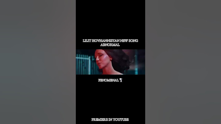 LILIT HOVHANNISYAN//ABNORMAL NEW SONG 🌪️🪽