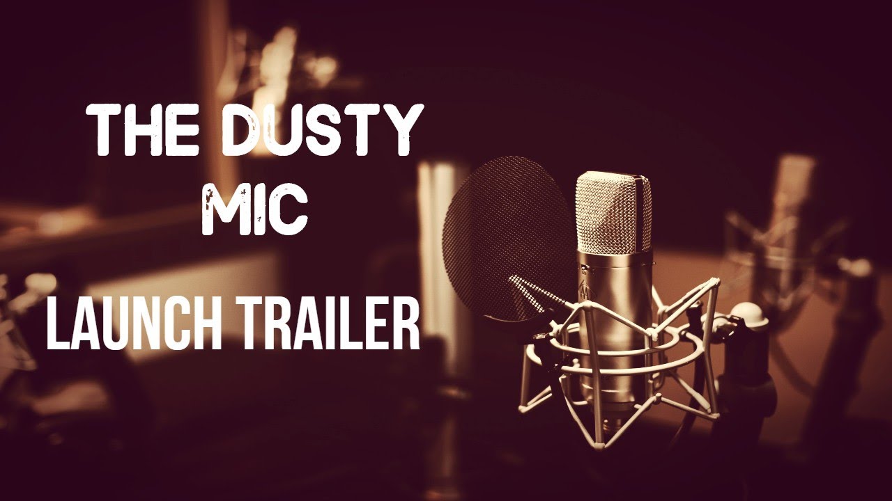 the dusty MIC [update 1.0] | Announcement Trailer - YouTube