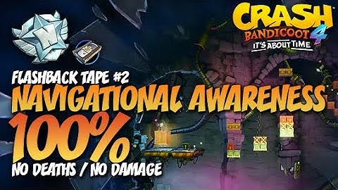 Crash Bandicoot 4: Navigational Awareness 100% Run - Flashback Tape #2 (No Deaths / No Damage)
